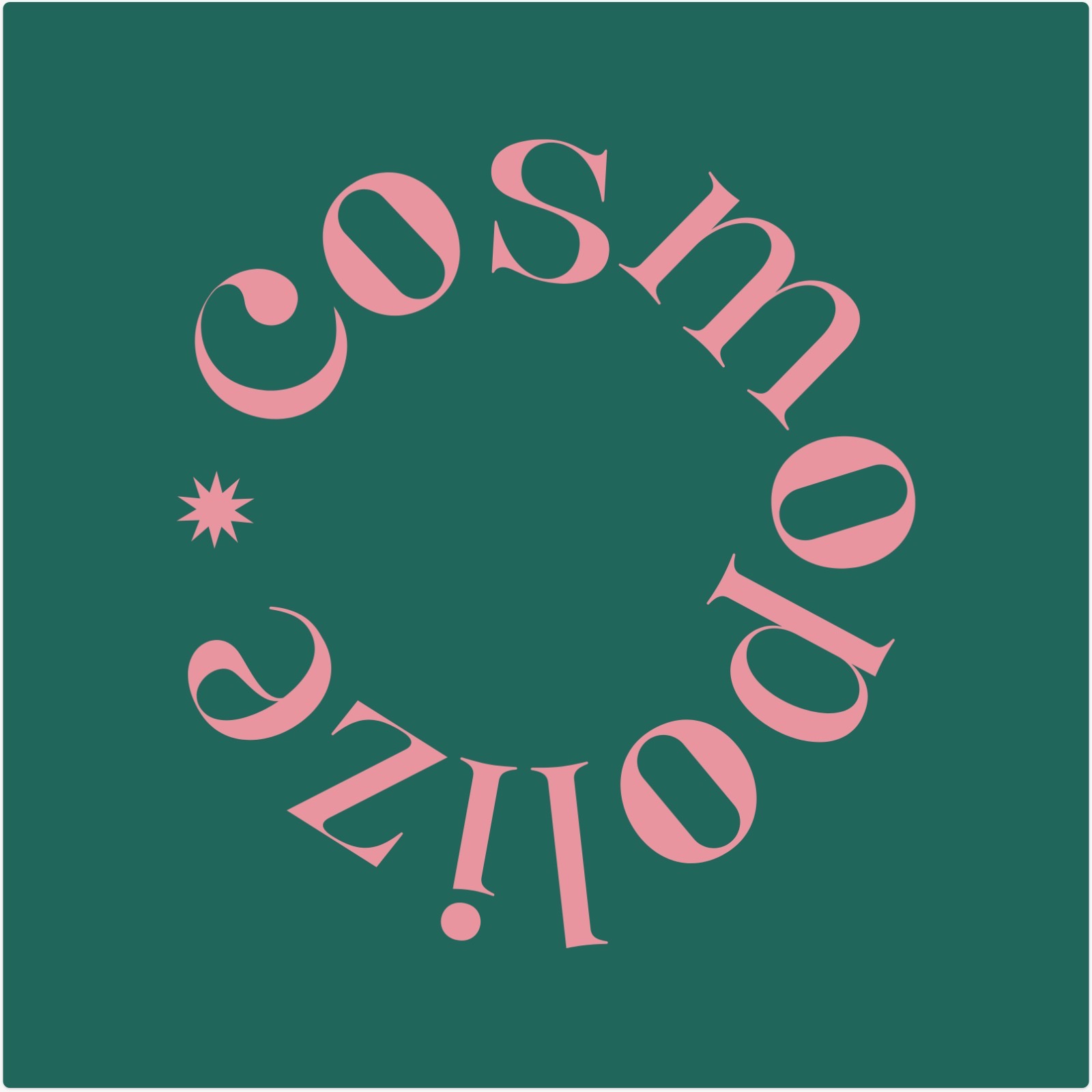 Cosmopolize